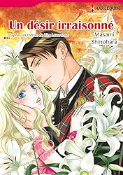 Un désir irraisonné