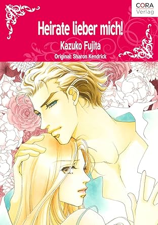 Heirate lieber mich! Vol. 4: Brides and Belles