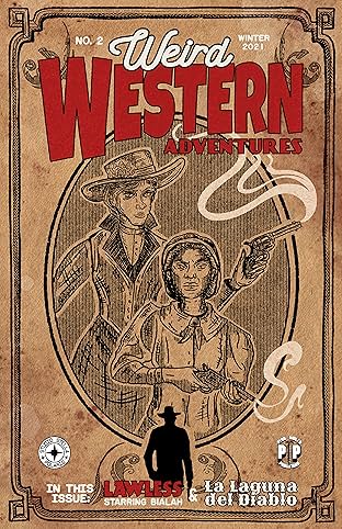 Weird Western Adventures Vol. 2: Lawless and La Laguna del Diablo