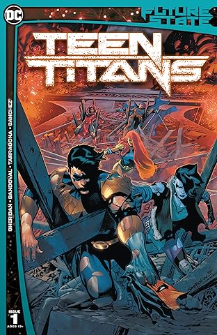 Future State (2021-)  #1: Teen Titans