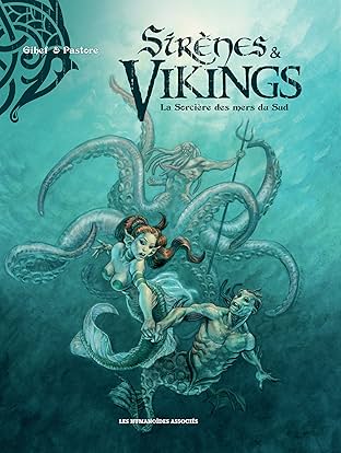 Sirènes et Vikings Vol. 3: La Sorcière des mers du Sud