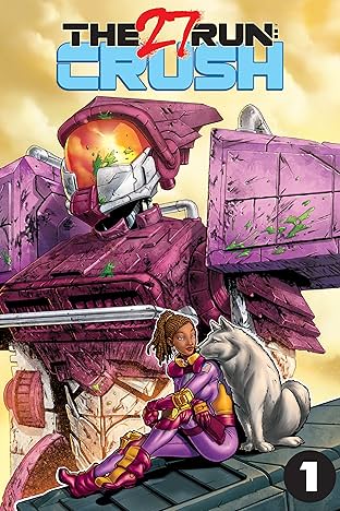 The 27 Run Vol. 2: Crush #1