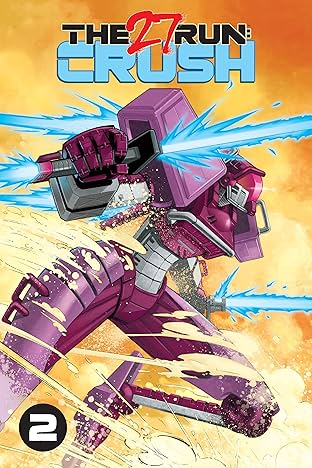 The 27 Run Vol. 2: Crush #2