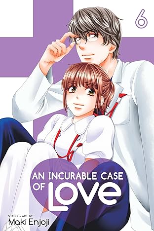 An Incurable Case of Love Vol. 6