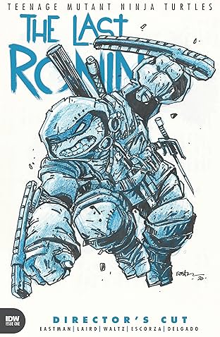 Teenage Mutant Ninja Turtles: The Last Ronin #1: Director’s Cut