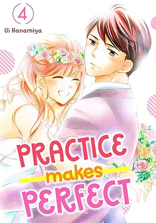 Practice Makes Perfect Vol. 4