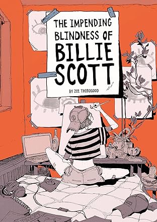 The Impending Blindness Of Billie Scott