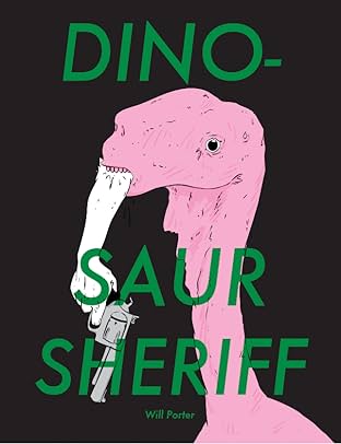 Dinosaur Sheriff #1