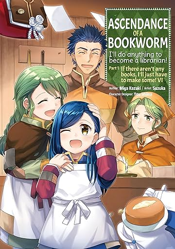 Ascendance of a Bookworm Vol. 6