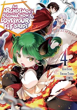 An Archdemon's Dilemma: How to Love Your Elf Bride (Manga) Vol. 4