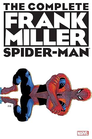 Spider-Man: The Complete Frank Miller