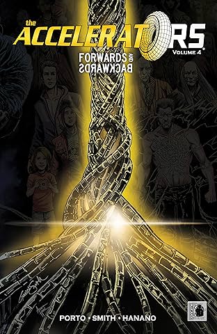 The Accelerators Vol. 4: The Accelerators Vol. 4: Forwards and Backwards