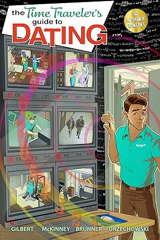 The Time Traveler's Guide To Dating #2