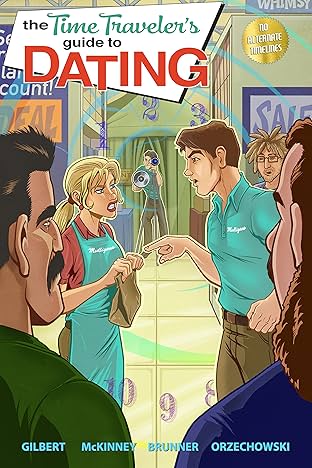The Time Traveler's Guide To Dating #3