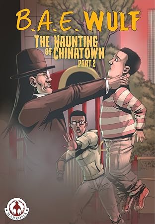 B.A.E. Wulf #2: The Haunting of Chinatown