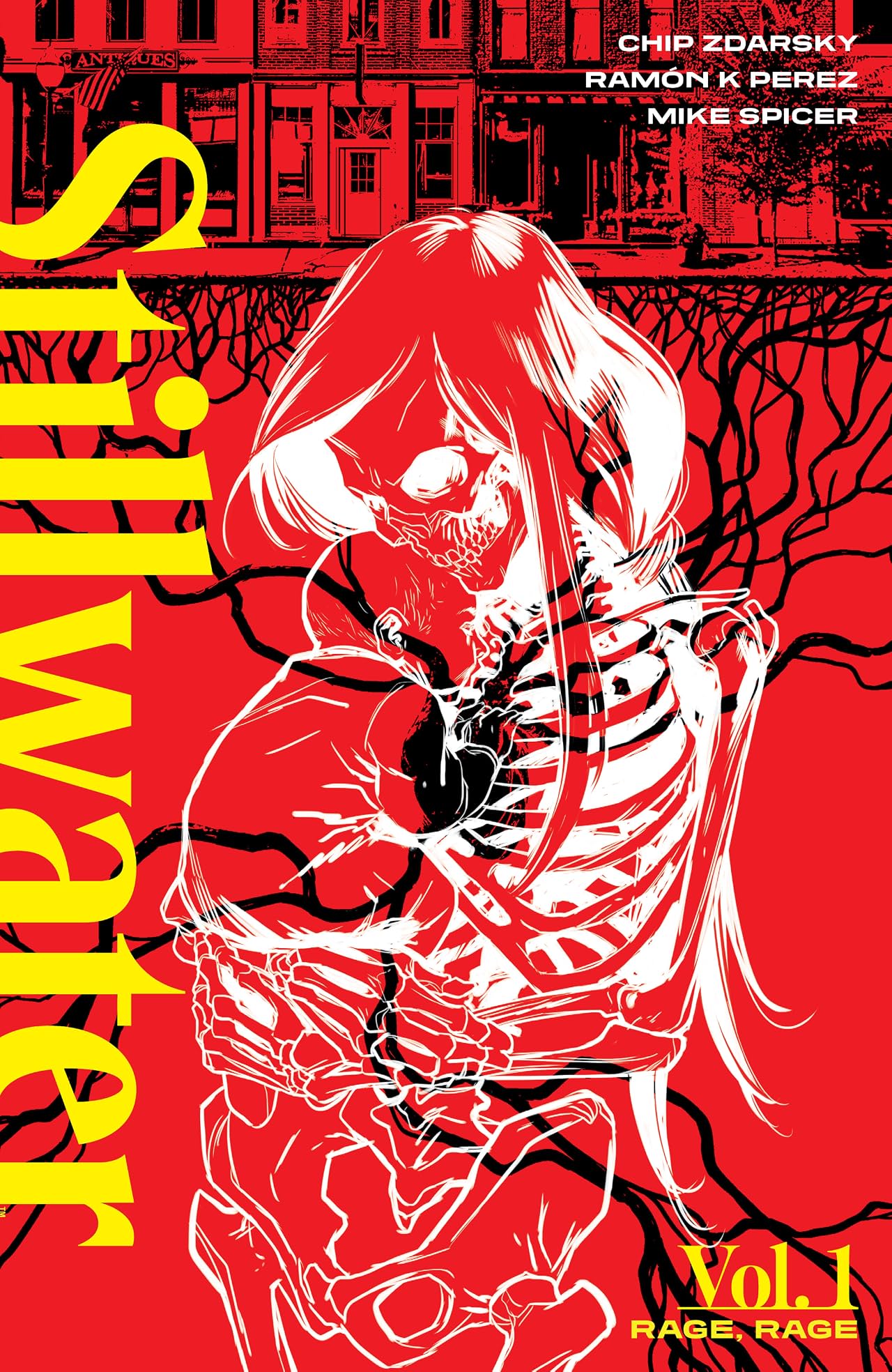 Stillwater By Zdarsky & Pérez Tome 1: Rage Rage