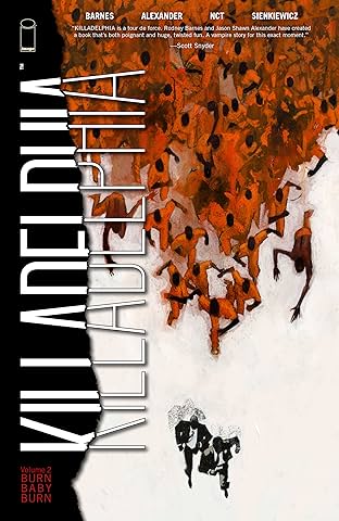 Killadelphia Vol 2: Burn Baby Burn Vol. 2