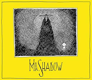 Mr. Shadow