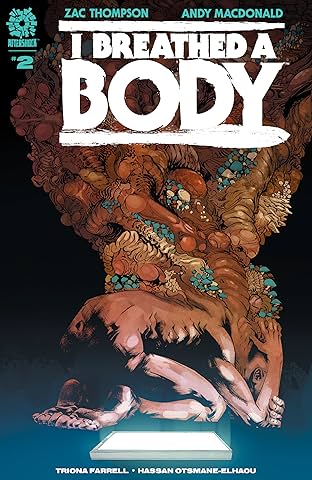 I Breathed A Body  #2