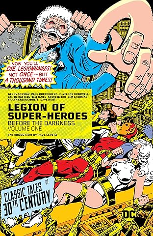 Legion of Super-Heroes (1980-1985) Vol. 1: Before the Darkness