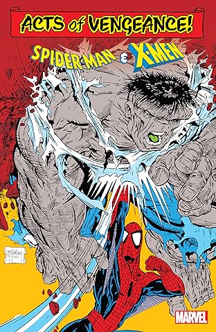 Acts Of Vengeance: Spider-Man & The X-Men