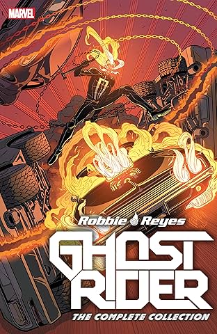 Ghost Rider: Robbie Reyes - The Complete Collection