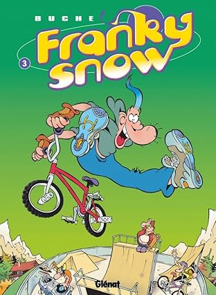 Franky Snow Vol. 3: Frime contrôle