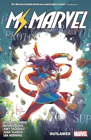 Ms. Marvel by Saladin Ahmed Vol. 3: Outlawed