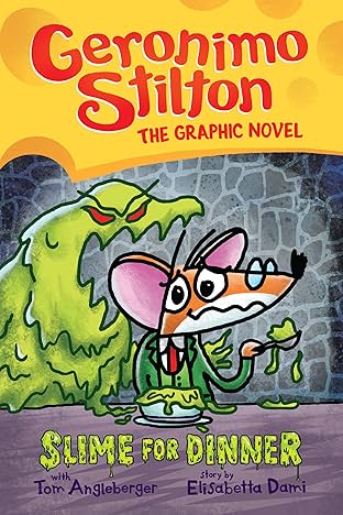 Geronimo Stilton Vol. 2: Slime for Dinner