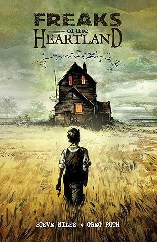 Freaks of the Heartland (Second Edition)