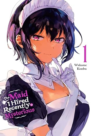 The Maid I Hired Recently Is Mysterious Vol. 1