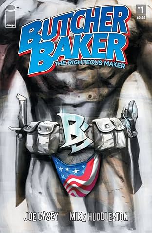 Butcher Baker: The Righteous Maker #1