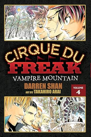Cirque Du Freak: The Manga Vol. 4: Vampire Mountain