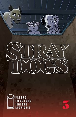 Stray Dogs #3