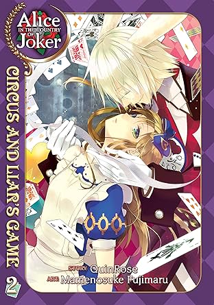 Alice in the Country of Joker: Circus and Liar's Game Vol. 2