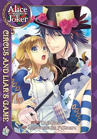 Alice in the Country of Joker: Circus and Liar's Game Vol. 4