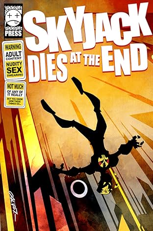 SkyJack dies at the end