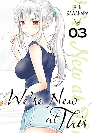 We're New at This Vol. 3
