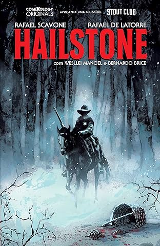 Hailstone (comiXology Originals) Vol. 1: Os Filhos Perdidos