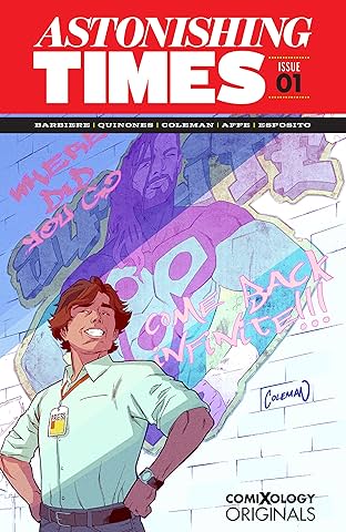 Astonishing Times  (comiXology Originals) #1