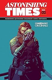 Astonishing Times  (comiXology Originals) #2