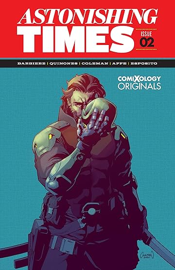 Astonishing Times  (comiXology Originals) #2