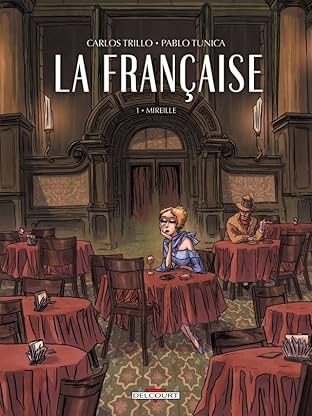 La Française Vol. 1: Mireille