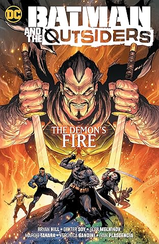 Batman & the Outsiders (2018-) Vol. 3: The Demon's Fire