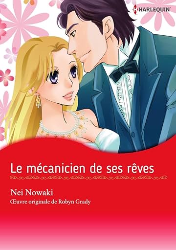 Le mécanicien de ses rêves
