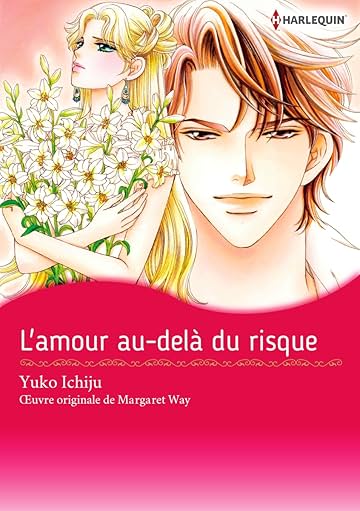 L'amour au-delà du risque