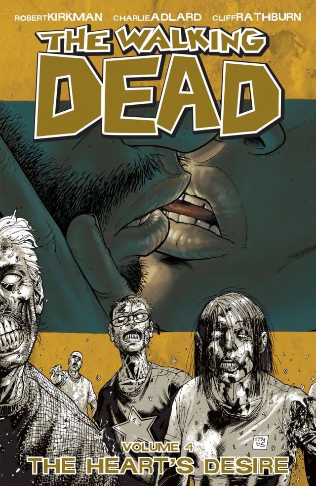 The Walking Dead Vol. 4: The Heart's Desire