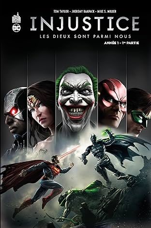 Injustice - Année 1: 1ère partie