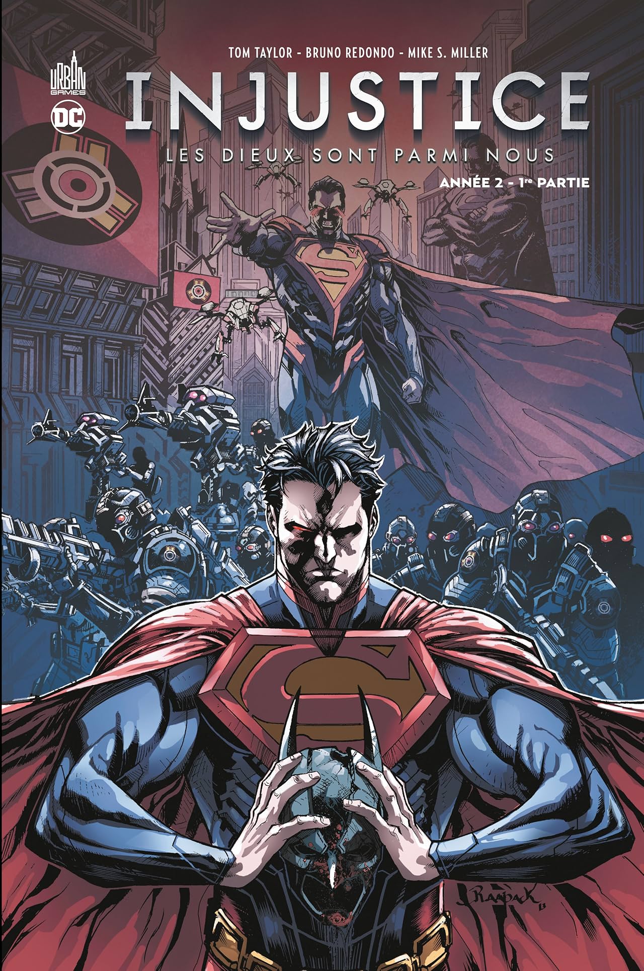 Injustice Les Dieux Sont Parmi Nous: Année 2 - 1re Partie