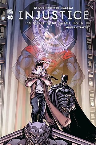 Injustice - Année 3: 1ère partie